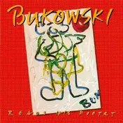 Charles Bukowski - Reads His Poetry
