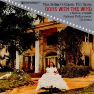Charles Gerhardt - Gone With The Wind Original Score