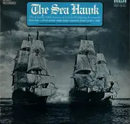 Korngold - The Sea Hawk - The Classic Film Scores Of Erich Wolfgang Korngold
