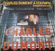 Charles Dumont - A L'Olympia Enregistrement Public - Bruno Coquatrix Presente