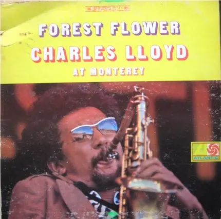 Charles Lloyd - Forest Flower