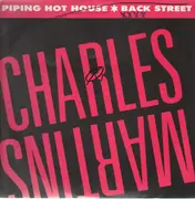 12inch Vinyl Single - Charles Martins - Piping Hot House / Back Street