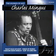 Charles Mingus - The Legends of Jazz