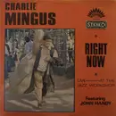 LP - Charles Mingus, John Handy - Right Now: Live At The Jazz Workshop