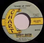 Charles Shorty Bacon - Stand Up Fool