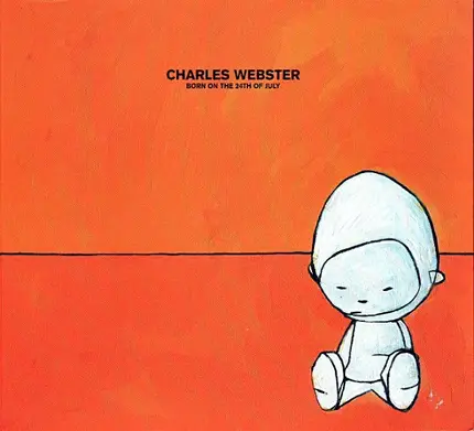 Charles Webster - Born on the 24th of July