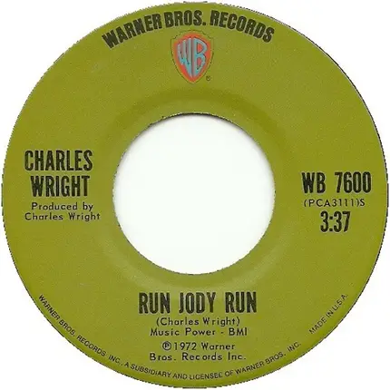 Charles Wright - Run Jody Run / Soul Train