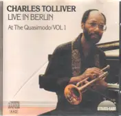 Charles Tolliver - Live In Berlin At The Quasimodo Vol.1