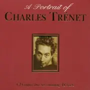 Double CD - Charles Trenet - A Portrait Of Charles Trénet
