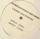 12inch Vinyl Single - Charli Baltimore - Money