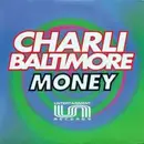 12inch Vinyl Single - Charli Baltimore - Money