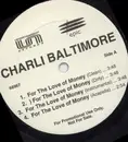 12inch Vinyl Single - Charli Baltimore - For The Love Of Money