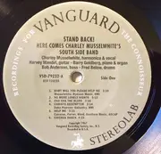 LP - Charlie Musselwhite's South Side Band - Stand Back! Here Comes Charley Musselwhite's South Side Band - 180 gram, Ltd Ed