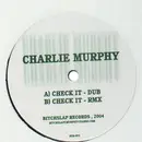 12inch Vinyl Single - Charlie Murphy - Check It