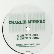 12inch Vinyl Single - Charlie Murphy - Check It