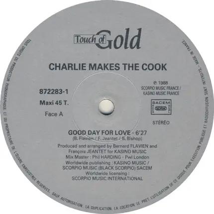 Charlie Makes The Cook - Good Day For Love