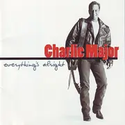 CD - Charlie Major - Everything's Alright