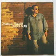 Charlie Major - Lucky Man
