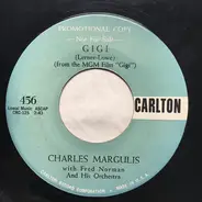 Charlie Margulis With Fred Norman's Orchestra - Heartache For Sale / Gigi