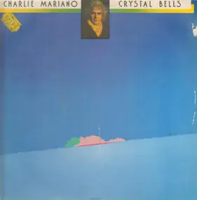 Charlie Mariano - Crystal Bells