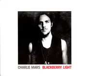 Charlie Mars - Blackberry Light
