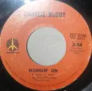 7inch Vinyl Single - Charlie McCoy - Hangin' On / Orange Blossom Special