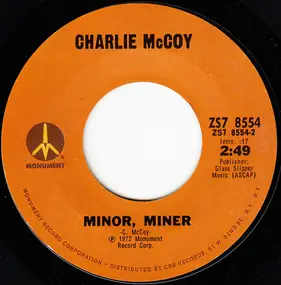 Charlie McCoy - I Really Don't Want To Know / Minor, Miner