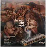 Charlie McCoy / Jerry Murad's Harmonicats / a.o. - Heavy Duty Harpin'