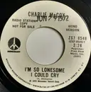 7inch Vinyl Single - Charlie McCoy - Grade A / I'm So Lonesome I Could Cry