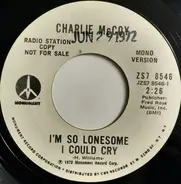 Charlie McCoy - Grade A / I'm So Lonesome I Could Cry
