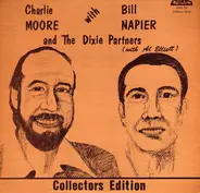 Charlie Moore And The Dixie Partners With Bill Napier - Collectors Edition