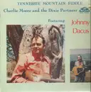 LP - Charlie Moore And The Dixie Partners - Tennessee Mountain Fiddle