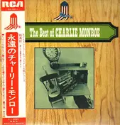 Charlie Monroe - The Best Of Charlie Monroe