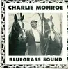 LP - Charlie Monroe - Bluegrass Sound