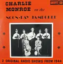 LP - Charlie Monroe - Charlie Monroe On The Noonday Jamboree - 1944