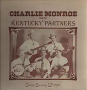LP - Charlie Monroe & His Kentucky Pardners - same