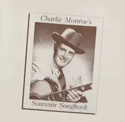 LP - Charlie Monroe - Charlie Monroe's Souvenir Songbook - Mono