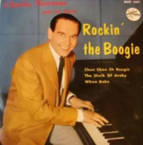 Charlie Norman - Rockin' The Boogie