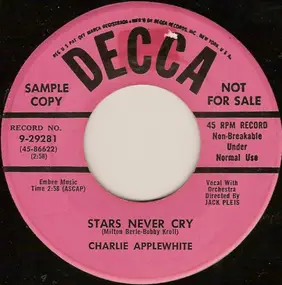 Charlie Applewhite - Stars Never Cry