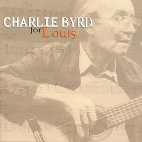 Charlie Byrd - For Louis