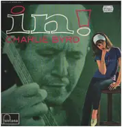 Charlie Byrd - In!