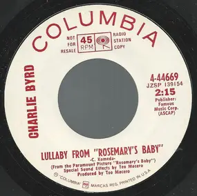 Charlie Byrd - Lullaby From 'Rosemary's Baby'/Happy Together