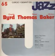 Charlie Byrd / René Thomas / Mickey Baker - I Giganti Del Jazz Vol. 65