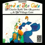 CD - Charlie Byrd Trio - Byrd At The Gate
