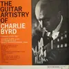 LP - Charlie Byrd Trio - The Guitar Artistry Of Charlie Byrd