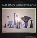 LP - Charlie Byrd - Blues Sonata - Mono