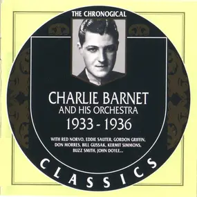 Charlie Barnet - 1933-1936