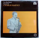 LP - Charlie Barnet And His Orchestra - The Big Band Sound Of Charlie Barnet