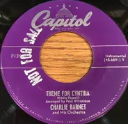 Charlie Barnet And His Orchestra - Theme For Cynthia / Aren't We All