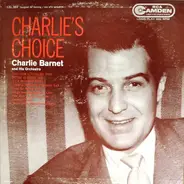 Charlie Barnet And His Orchestra - Charlie's Choice